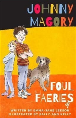 JOHNNY MAGORY FOUL FAERIES