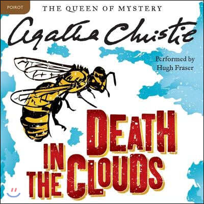 Death in the Clouds Lib/E: A Hercule Poirot Mystery