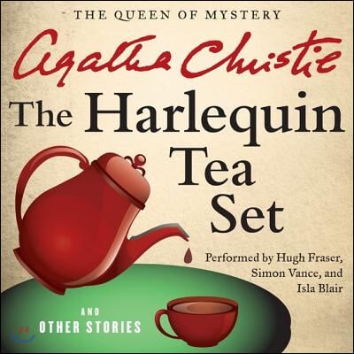 The Harlequin Tea Set and Other Stories Lib/E