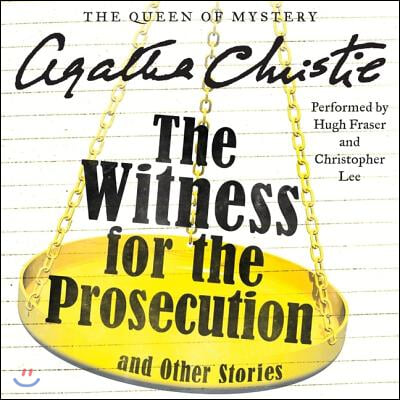 The Witness for the Prosecution and Other Stories Lib/E
