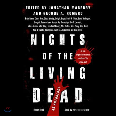 Nights of the Living Dead Lib/E: An Anthology