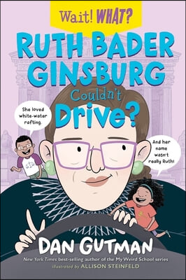 Ruth Bader Ginsburg Couldn&#39;t Drive?