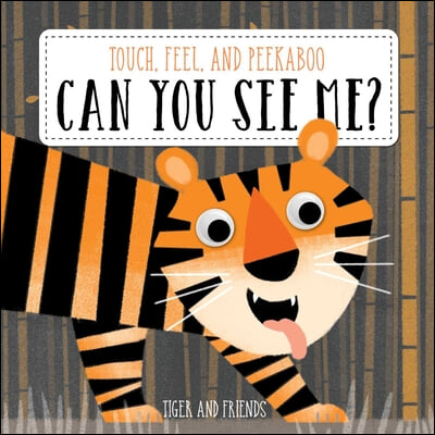 Can You See Me? Tiger