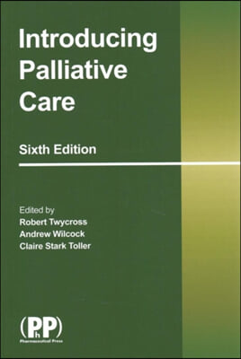 Introducing Palliative Care (Ipc 6)