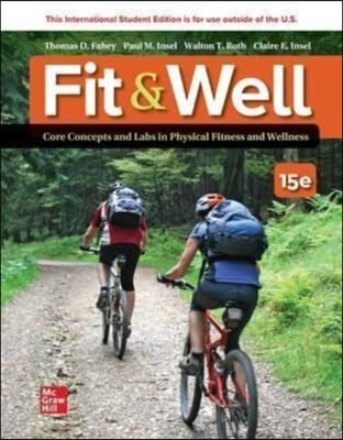 ISE Fit &amp; Well: Core Concepts and Labs in Physical Fitness and Wellness