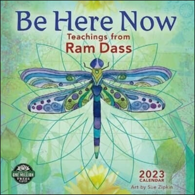 BE HERE NOW 2023 WALL CALENDAR