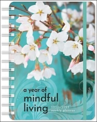 MINDFUL LIVING 20222023 WEEKLY PLANNER