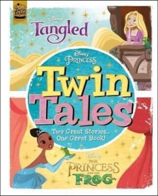 Disney Princess: Twin Tales: Tangled / The Princess &amp; The Frog