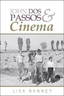 John Dos Passos and Cinema