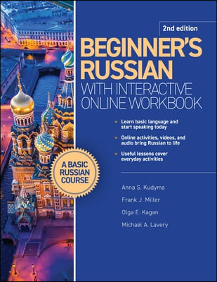 Beginner&#39;s Russian with Interactive Online Workbook, 2nd Edition