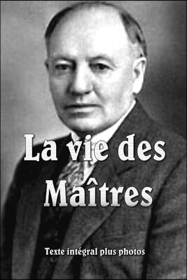 La Vie Des Maitres Souple