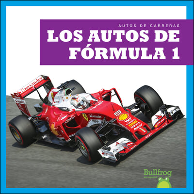 Los Autos de Fуrmula 1 (Formula 1 Cars)
