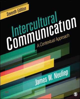 Intercultural Communication: A Contextual Approach