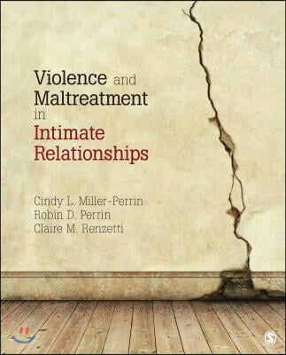 Violence and Maltreatment in Intimate Relationships