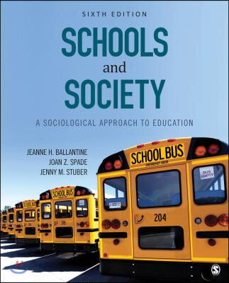 Schools and Society: A Sociological Approach to Education