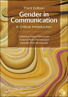 Gender in Communication: A Critical Introduction