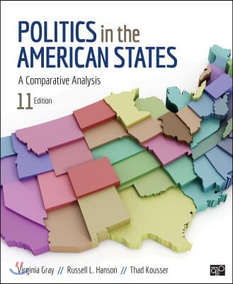 Politics in the American States: A Comparative Analysis