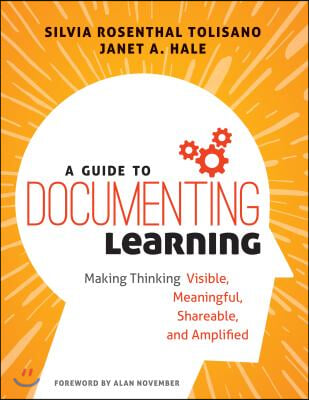 A Guide to Documenting Learning