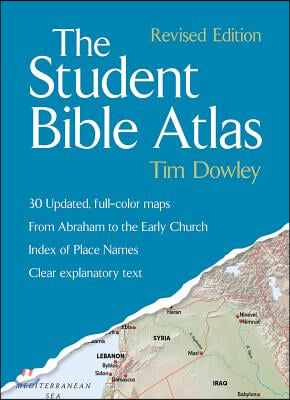 The Student Bible Atlas