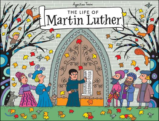 The Life of Martin Luther