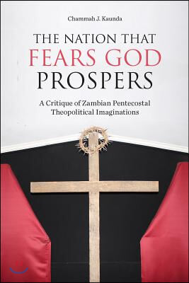 The Nation That Fears God Prospers