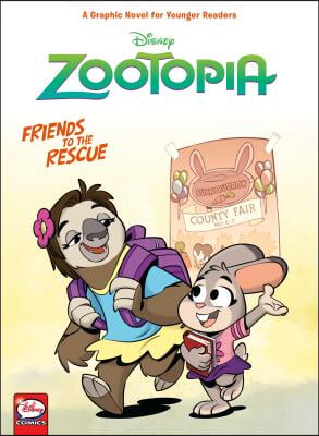 Disney Zootopia: Friends to the Rescue (Younger Readers Graphic Novel)