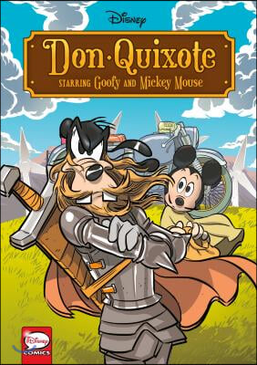 Disney Don Quixote, Starring Goofy and Mickey Mouse (Graphic Novel)