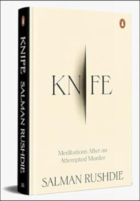 Knife: Meditations After an Attempted Murder