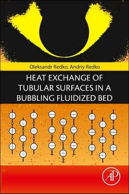 Heat Exchange of Tubular Surfaces in a Bubbling Fluidized Bed