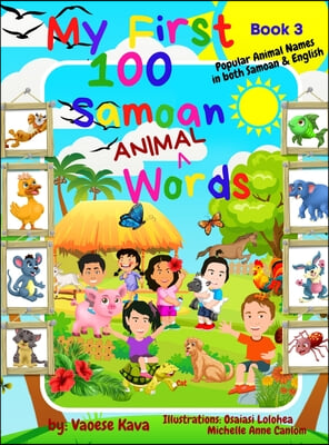 My First 100 Samoan Animal Words - Book 3