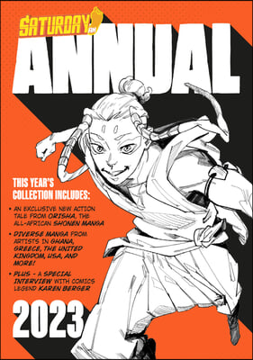 Saturday Am Annual 2023: A Celebration of Original Diverse Manga-Inspired Short Stories from Around the World