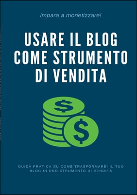 Usare il Blog come strumento di vendita