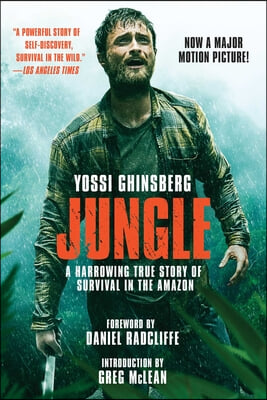 Jungle (Movie Tie-In Edition): A Harrowing True Story of Survival in the Amazon