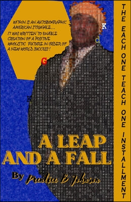 A Leap and a Fall: The Each One Teach One Installment