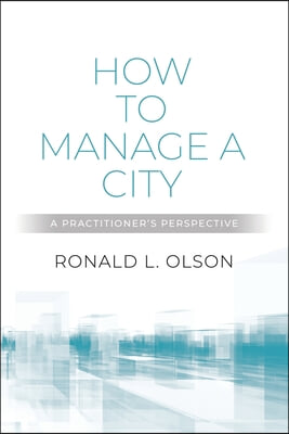 How to Manage a City