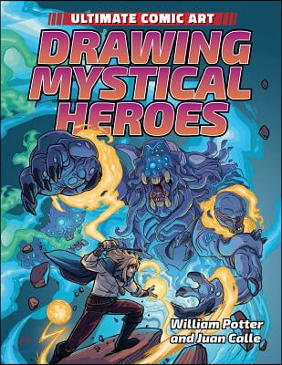 Drawing Mystical Heroes