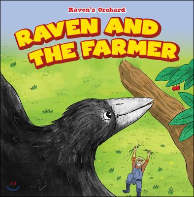 Raven and the Farmer