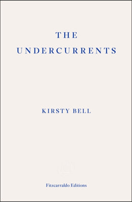 The Undercurrents