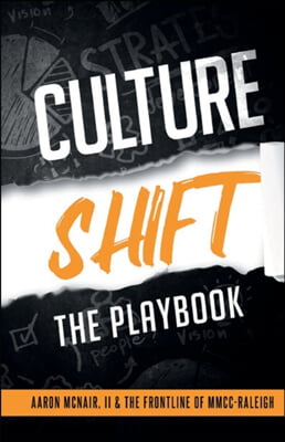 Culture Shift: The Playbook