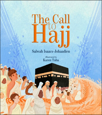 The Call to Hajj