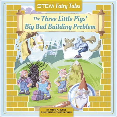 The Three Little Pigs&#39; Big Bad Building Problem