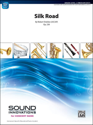Silk Road: Conductor Score & Parts