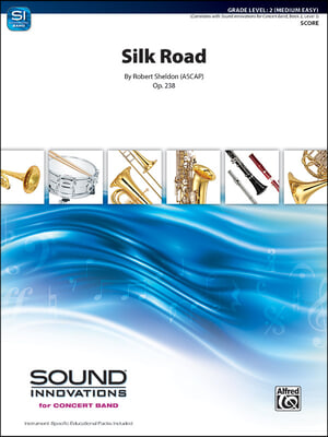 Silk Road: Conductor Score