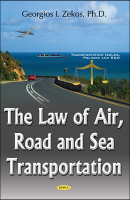 Law of Air, Road &amp; Sea Transportation