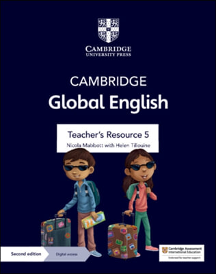 Cambridge Global English Teacher&#39;s Resource 5 with Digital Access: For Cambridge Primary and Lower Secondary English as a Second Language