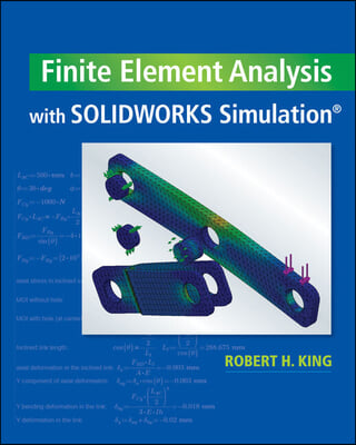 Finite Element Analysis With Solidworks Simulation + Mindtap Engineering, 2 Terms 12 Months Access Card