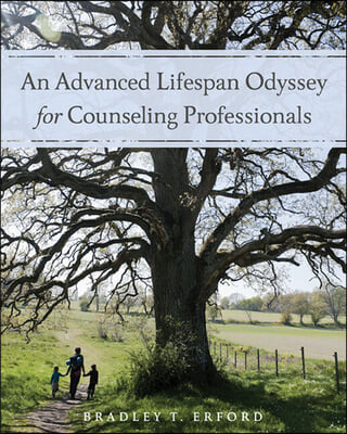 An Advanced Lifespan Odyssey for Counseling Professionals + Mindtap Counseling, 1 Term 6 Month Printed Access Card