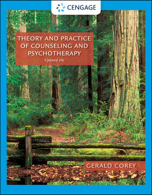 Bundle: Student Manual for Corey&#39;s Theory and Practice of Counseling and Psychotherapy, 10th + Mindtap Counseling, 1 Term (6 Months) Printed Access Ca