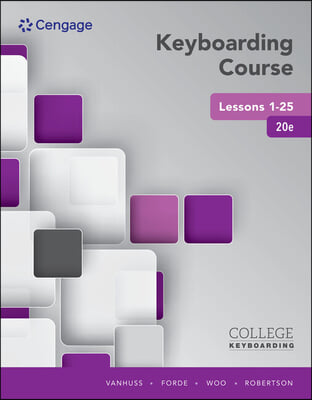 Bundle: Keyboarding Course Lessons 1-25 + Keyboarding in Sam 365 & 2016 with Mindtap Reader, 25 Lessons, 2 Terms (12 Months), Printed Access Card