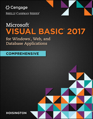 Microsoft Visual Basic 2017 for Windows Applications + LMS Integrated for MindTap Programming, 1 term 6 months Access Card for Hoisington's Microsoft Visual Basic Windows Web Windows Store & Database 